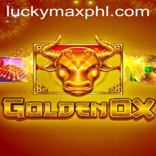 GoldenOx: A Riveting Gaming Experience on luckymax.ph
