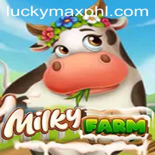 MilkyFarm Adventure: Explore the Whimsical World of Farming and Luck