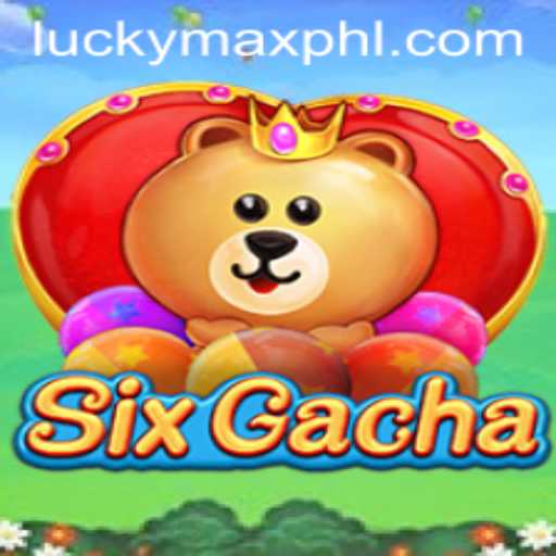Unveiling SixGacha: Revolutionizing Mobile Gaming with luckymax.ph